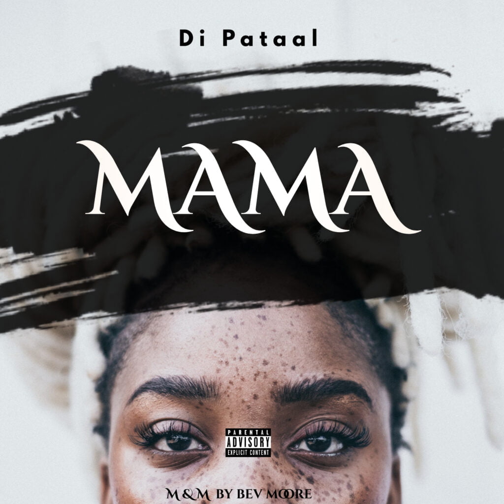 Singer Di Pataal Drops A Heartfelt Message In New Single For Mother's Day.