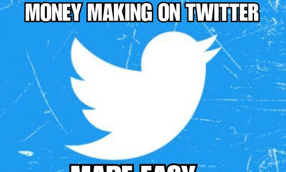 Twitter Monetisation: How To Make Money On Twitter