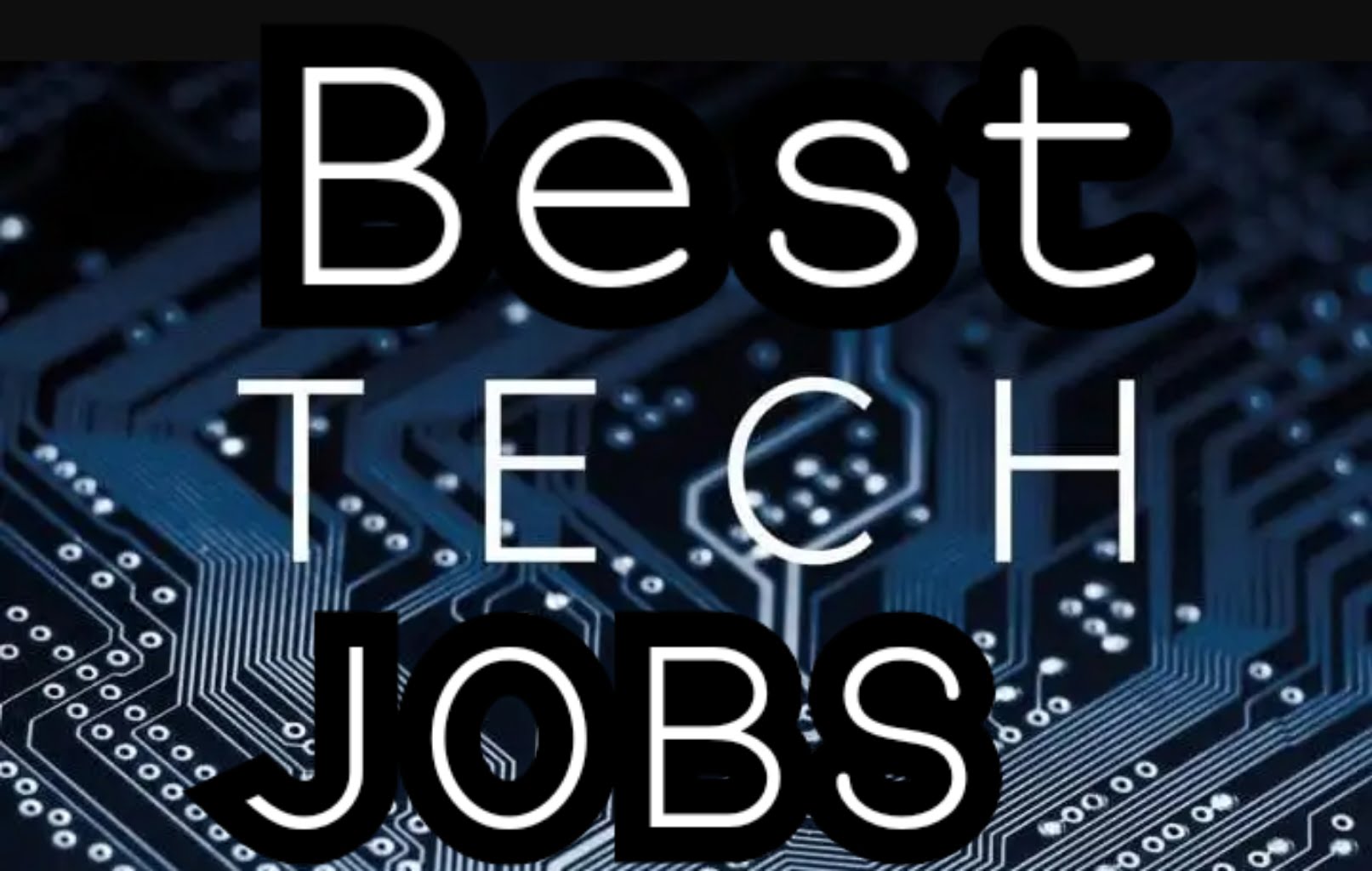 Highest paying tech and IT Jobs
