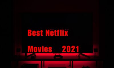Best Netflix movies 2021