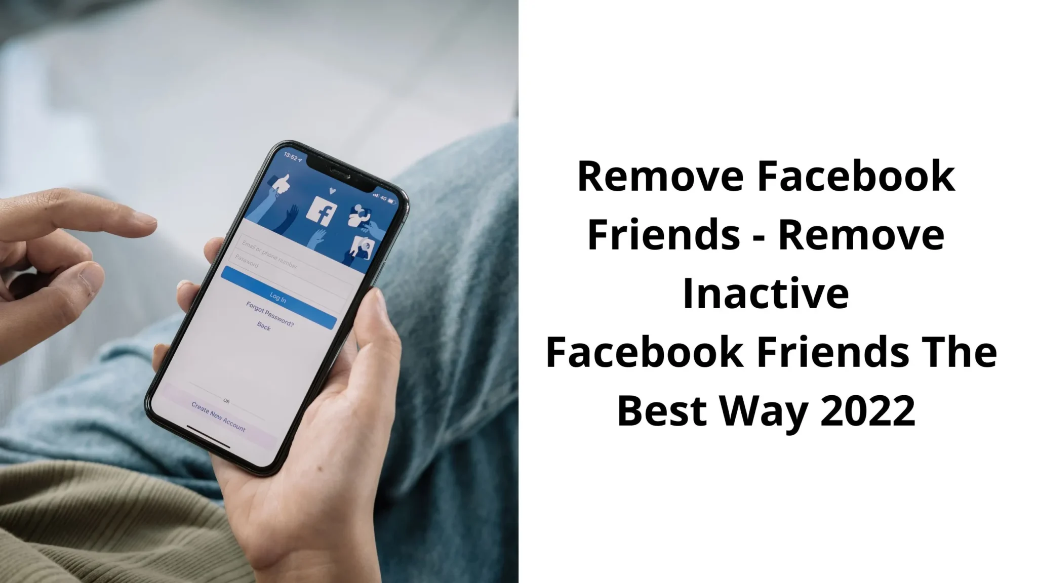 Remove Facebook Friends - Remove Inactive Facebook Friends The Best Way 2022