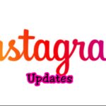 3 Best Instagram New Updates 2021