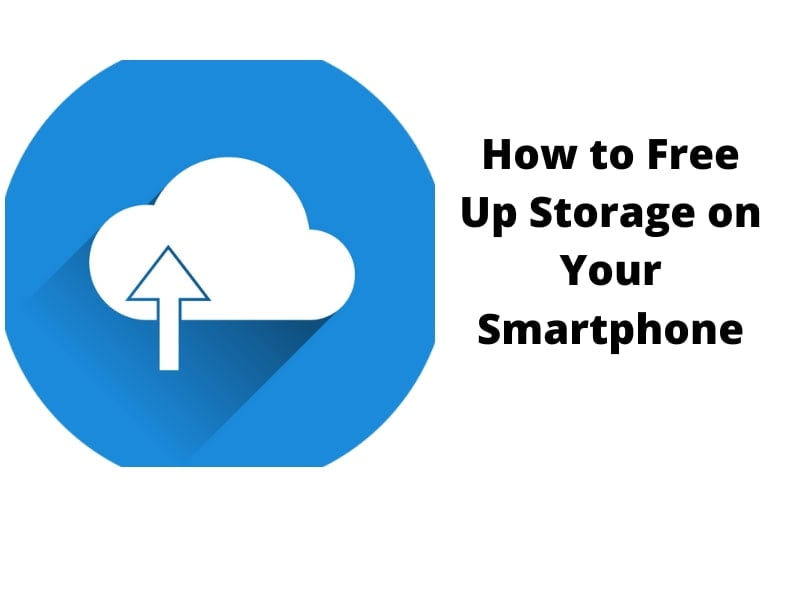 How to Free Up Storage on Your Smartphone