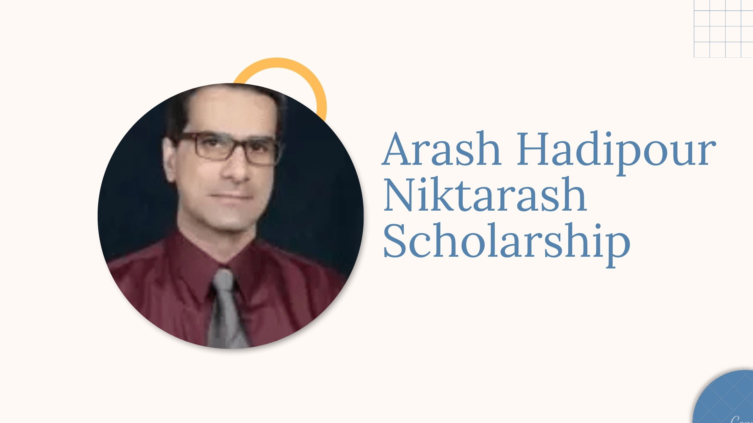 Arash Hadipour Niktarash Scholarship - Best Way To Apply 2023/2024