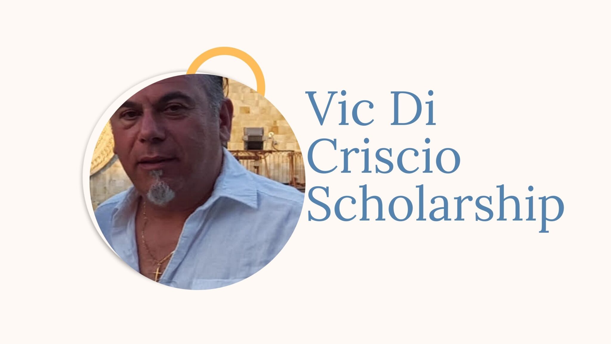 Vic Di Criscio Scholarship