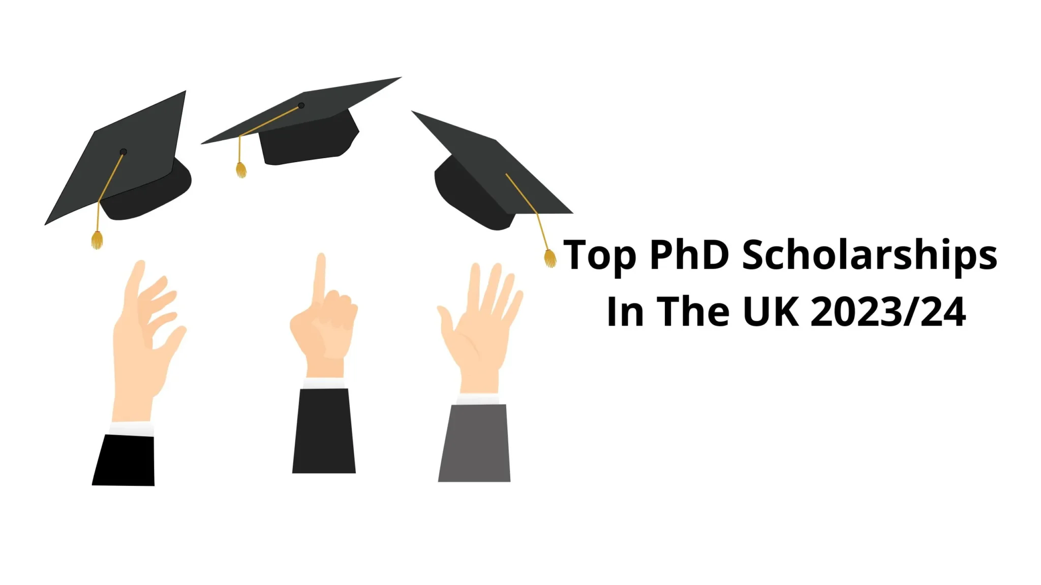 Top PhD Scholarships In The UK 202324