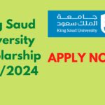 King Saud University Scholarship 2023/2024