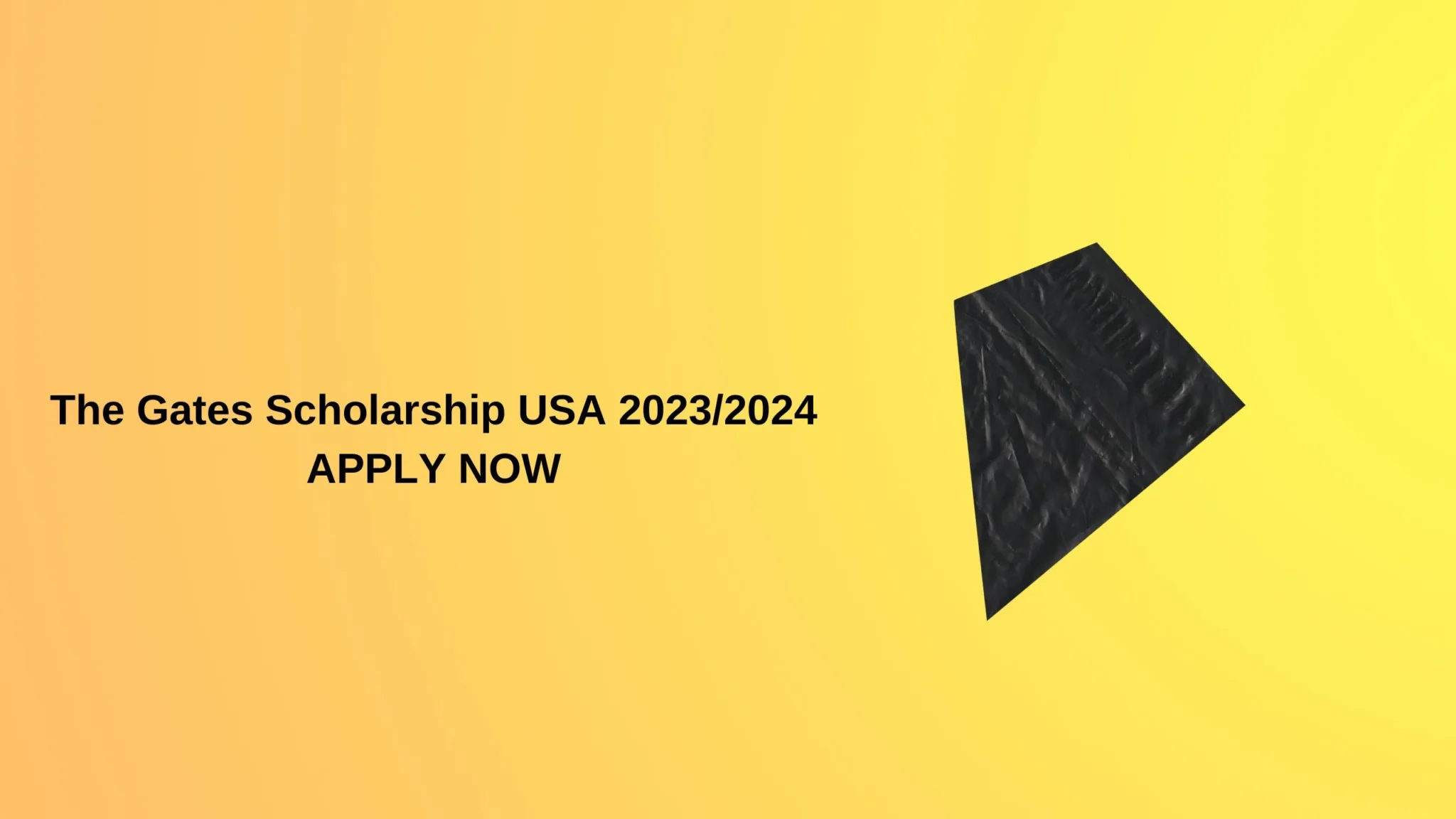 The Gates Scholarship USA 2023