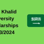 King Khalid University Scholarships 2023/2024