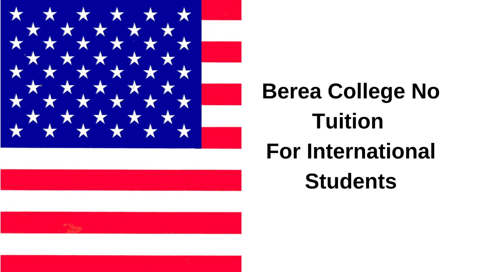 Berea College No Tuition For International Students