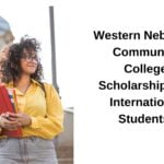 Western Nebraska Community College Scholarships For International Students.