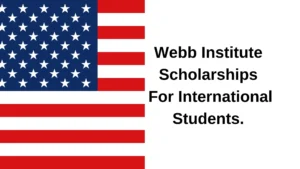 Webb Institute Scholarships For International Students. (1) 3 » Tech And Scholarship Updates