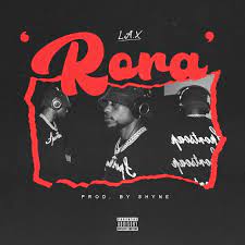 L.A.X – Rora download mp3
