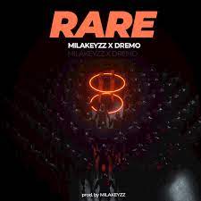 Dremo x Milakeyzz – Rare MP3 Download