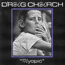 Drug Church – Myopic MP3 Download