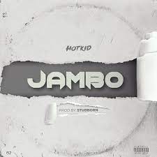 HotKid – Jambo MP3 Download