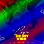Liya – Be My Vibe MP3 Download