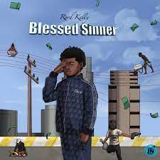 Rord Kelly – Blessed Sinner MP3 Download