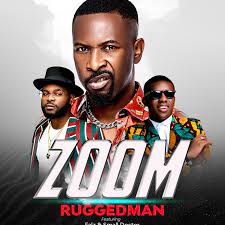 Ruggedman Ft Falz & Small Doctor – Zoom MP3 Download
