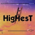 Ajesings ft. Otega – Highest Remix MP3 Download