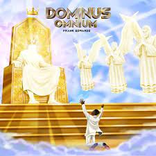 Frank Edwards – Dominus Omnium MP3 Download
