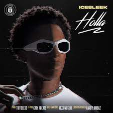 IceSleek – Holla MP3 Download