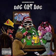 ODUMODUBLVCK – Dog Eat Dog MP3 Download