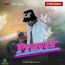 Portable – Prayer MP3 Download