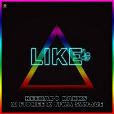 Reekado Banks Ft. Tiwa Savage, Fiokee – Like MP3 Download