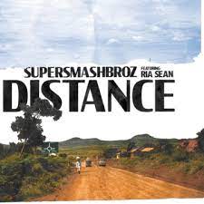 SuperSmashBroz Ft. Ria Sean – Distance MP3 Download