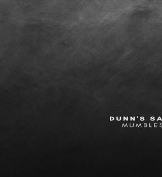 Dunn's SA – Mumbles MP3 Download