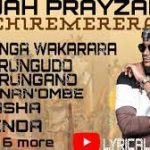 Jah prayzah – Chiremerera MP3 Download