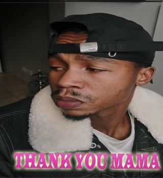 Luxury SA – Thank You Mama MP3 Download