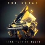 The Squad – High Fashion (Remix) MP3 Download