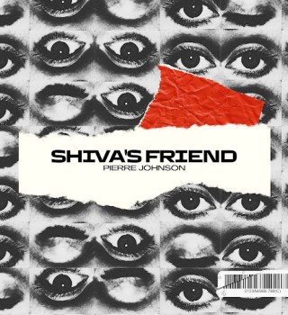 Pierre Johnson – Shiva's Friend MP3 Download