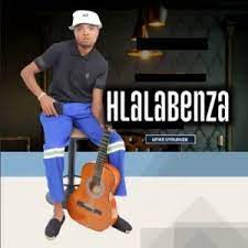 Hlalabenza – Ushuni webhova MP3 Download