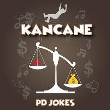 PD Jokes – Kancane MP3 Download