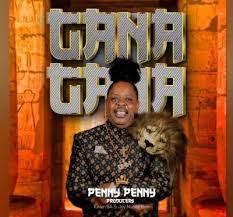 Penny Penny – Gana Gana MP3 Download