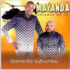 Mayanda – Gome Ra Vuhumbu MP3 Download
