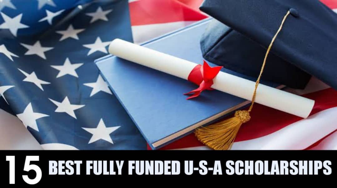 Scholarships in USA: 15 Best Fully Funded USA scholarships
